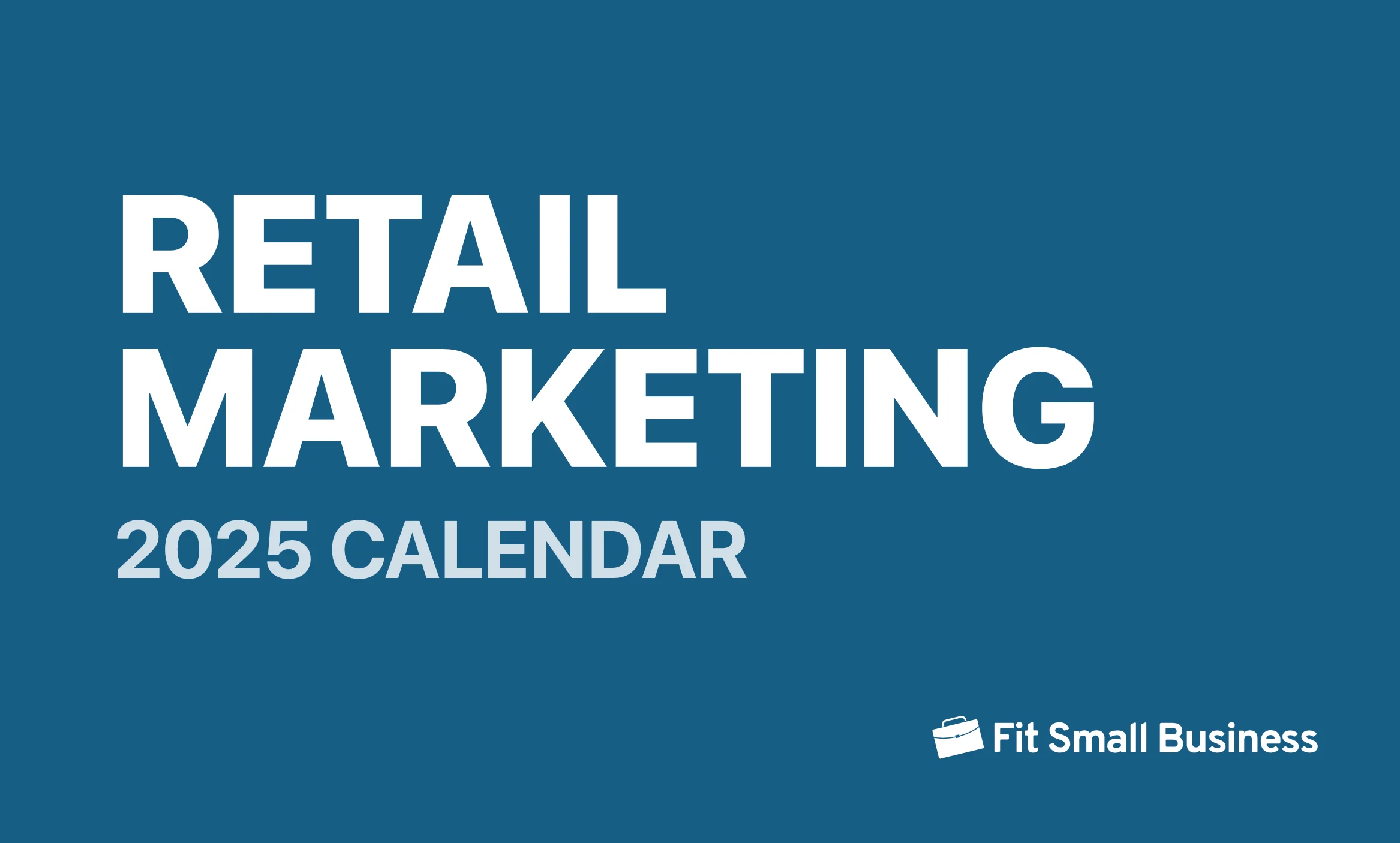 Retail marketing 2025 calendar screenshot