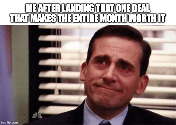A teary-eyed Michael Scott landing a major deal.