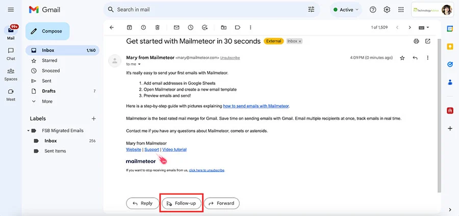Gmail followup button with Mailmeteor add-on.
